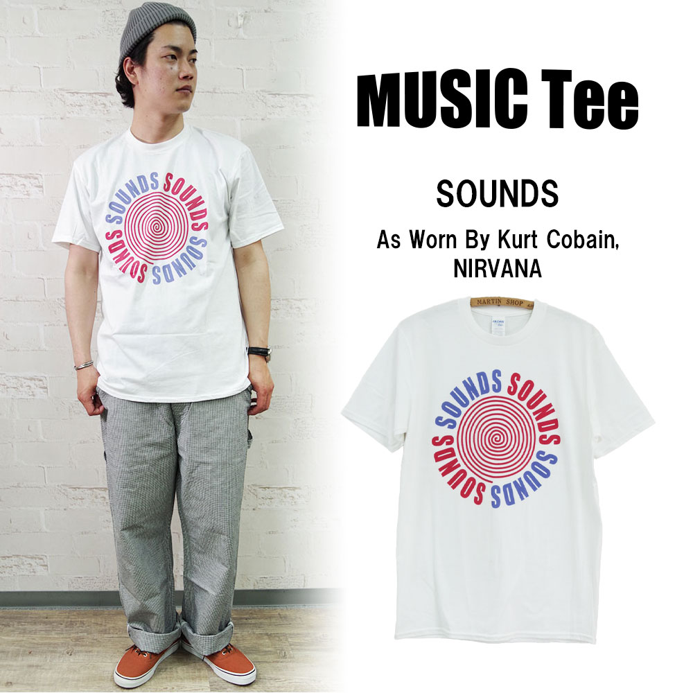 MUSIC Tee(ミュージックティー)】SOUNDS (As Worn By Kurt Cobain