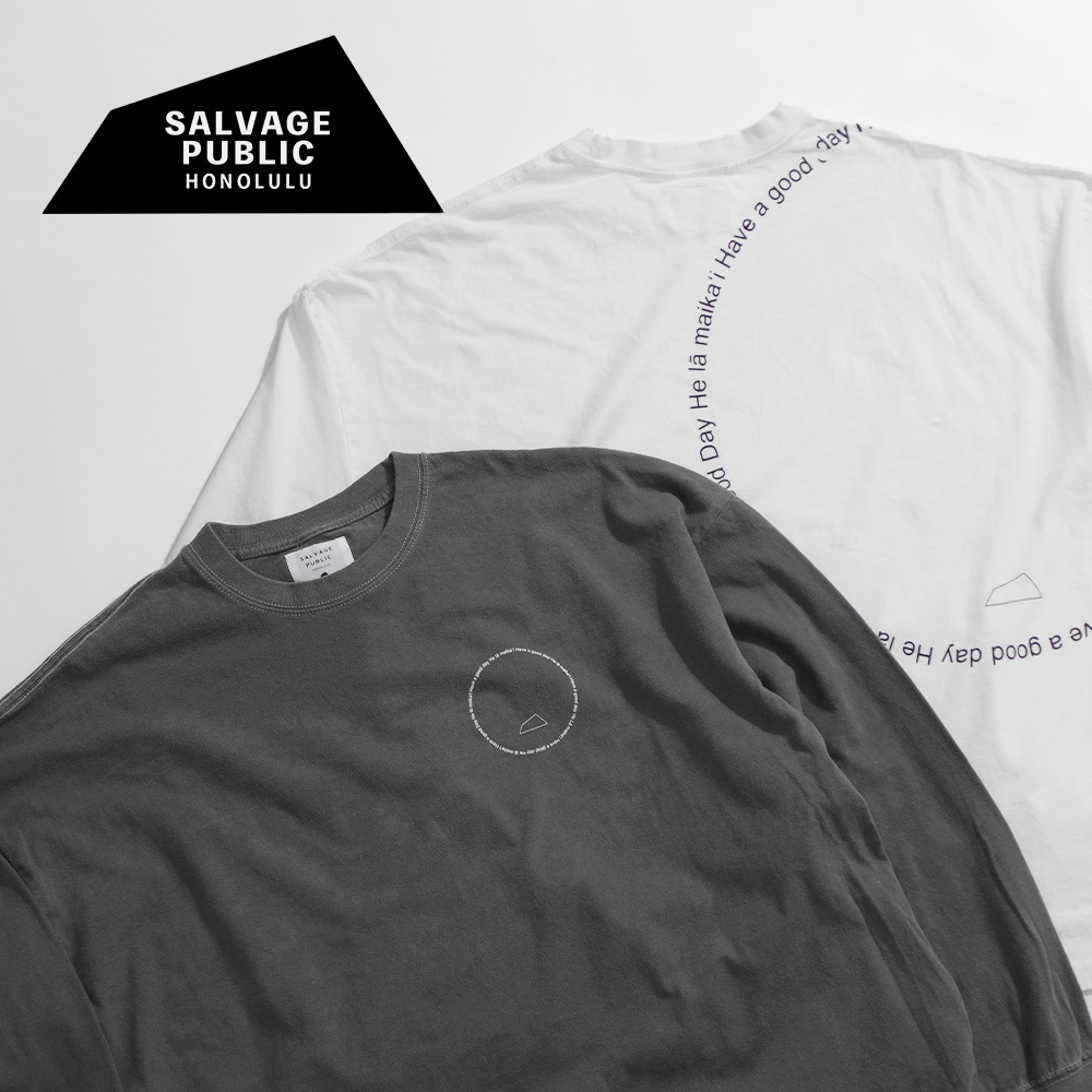 【SALVAGE PUBLIC サルヴェージ・パブリック】Pigment L/S Tee(Good Day) ピグメントロンTee グッドディ